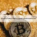 Bitcoin ve Kripto Para ile Online Ticaret Yapmanın Avantajları