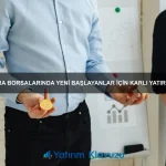 Borsa yatırımında en çok yapılan hatalar ve nasıl önlenir?