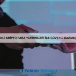 Kripto Para Yatırımında En Çok Yapılan Hatalar ve Çözümleri