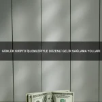 Kripto Para ile Serbest Çalışarak Nasıl Düzenli Gelir Elde Edilir?